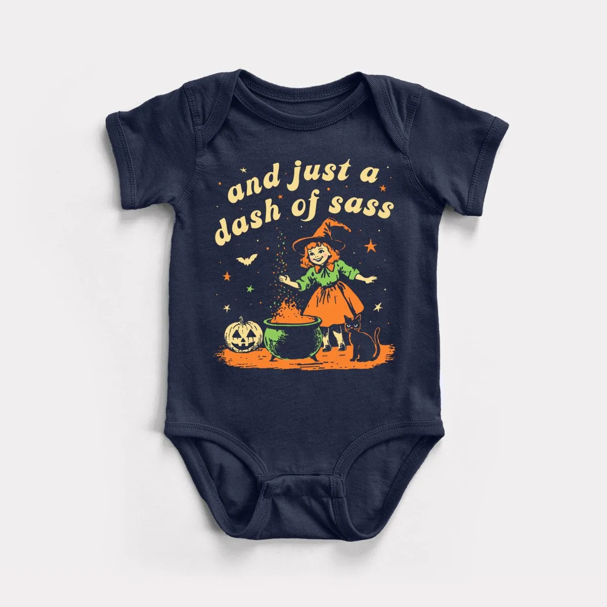 And Just A Dash Of Sass - Baby Bodysuit