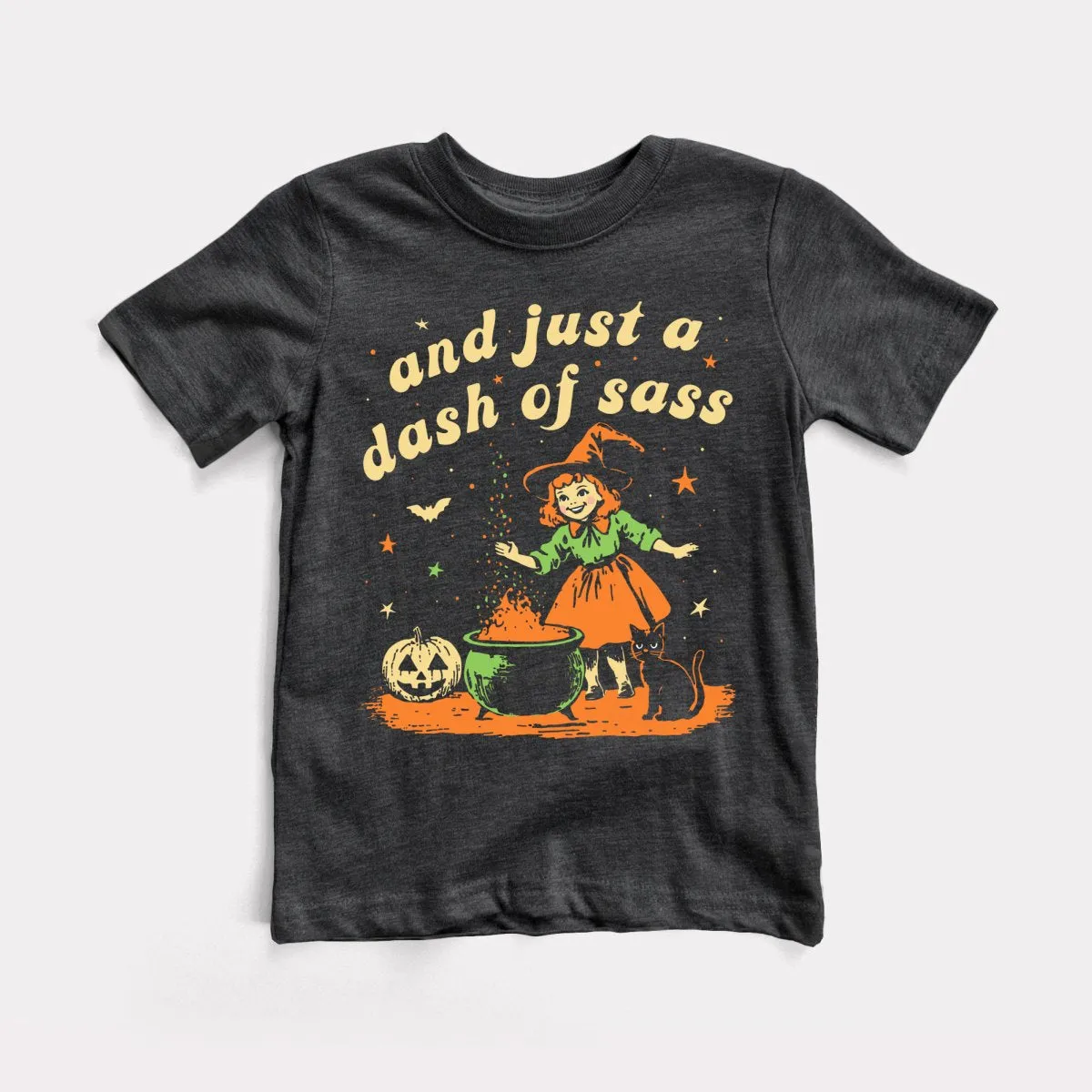 And Just A Dash Of Sass - Toddler Tee