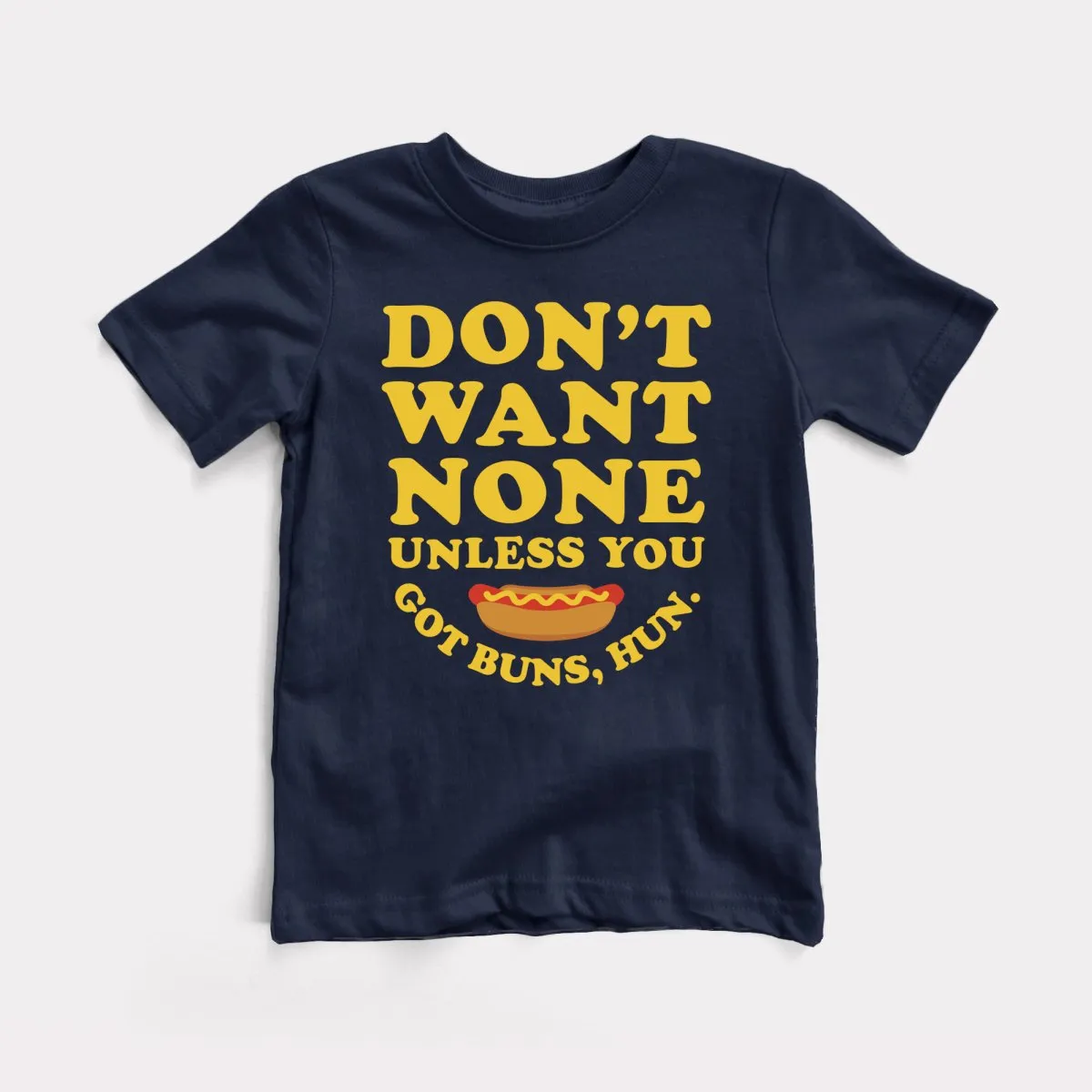 Got Buns Hun Youth Tee