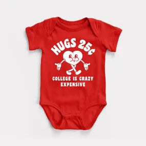 Hugs 25 Cents Baby Bodysuit