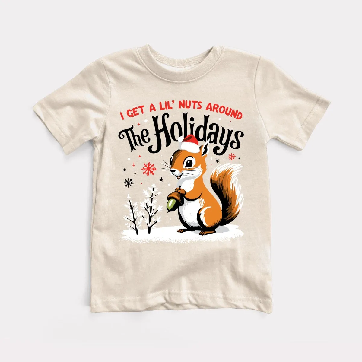 I Get A Lil' Nuts Around The Holidays Youth Tee