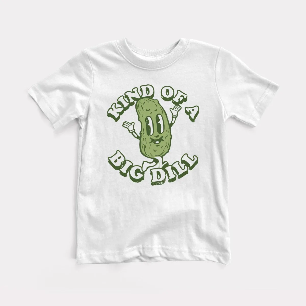 Kind Of A Big Dill Toddler Tee